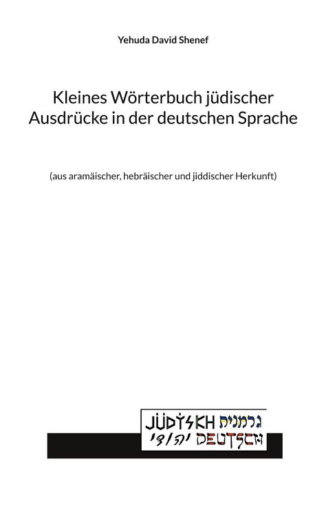 Produktbild: Kleines W&ouml;rterbuch j&uuml;discher Ausdr&uuml;cke in der deutschen Sprache