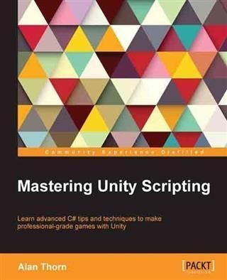 Produktbild: Mastering Unity Scripting