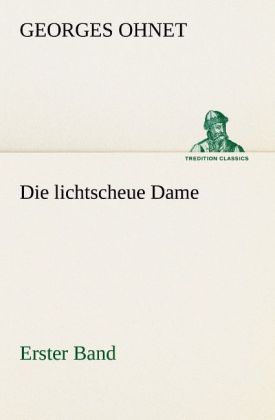 Produktbild: Die lichtscheue Dame - Erster Band