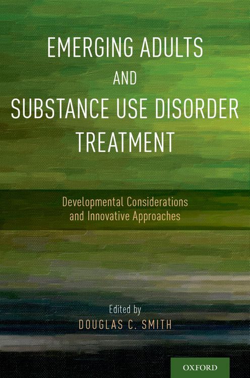 Produktbild: Emerging Adults and Substance Use Disorder Treatment