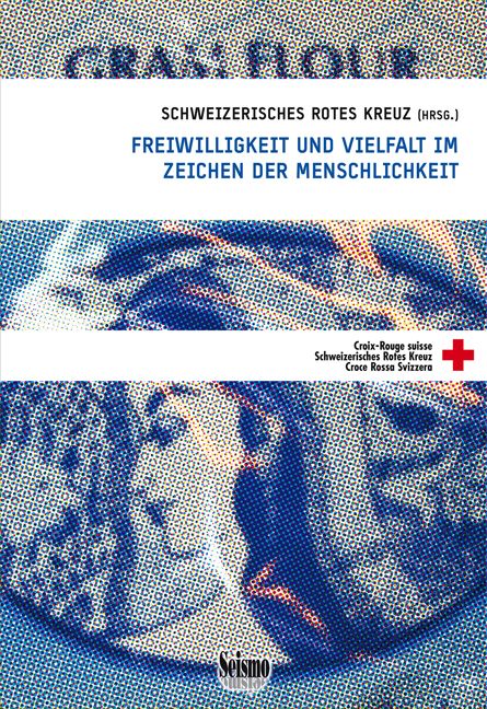 Produktbild: Freiwilligkeit und Vielfalt im Zeichen der Menschlichkeit