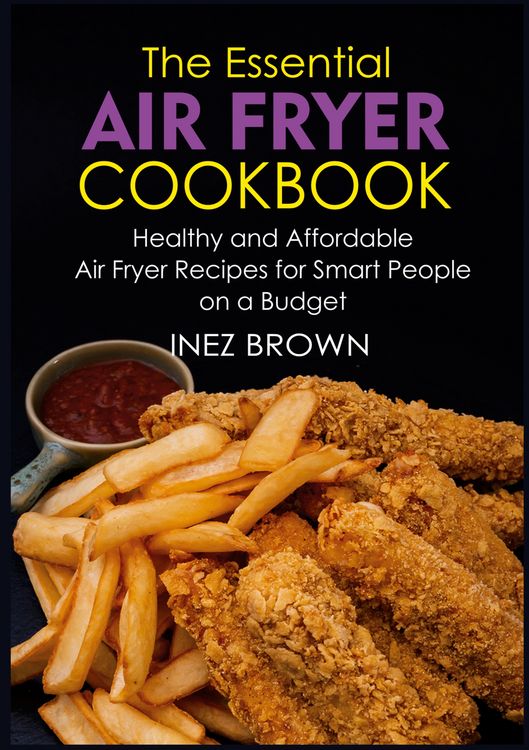 Produktbild: The Essential Air Fryer Cookbook