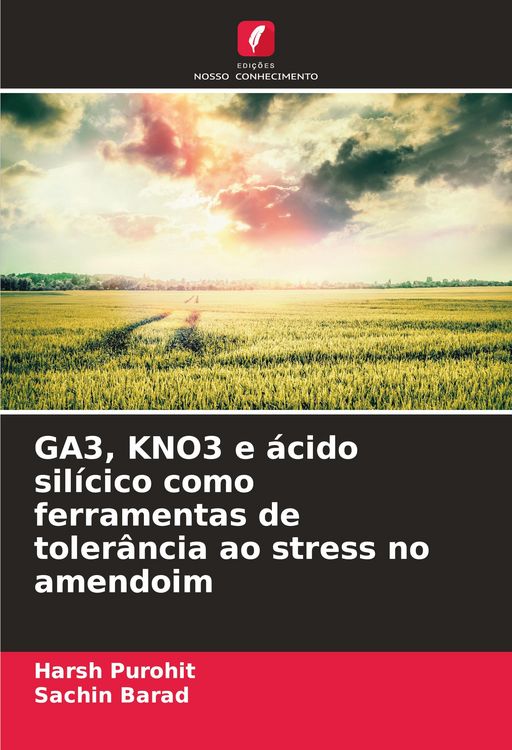 Produktbild: GA3, KNO3 e &aacute;cido sil&iacute;cico como ferramentas de toler&acirc;ncia ao stress no amendoim