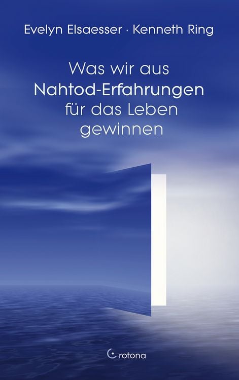 Produktbild: Was wir aus Nahtod-Erfahrungen f&uuml;r das Leben gewinnen