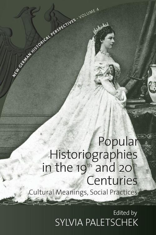 Produktbild: Popular Historiographies in the 19th and 20th Centuries