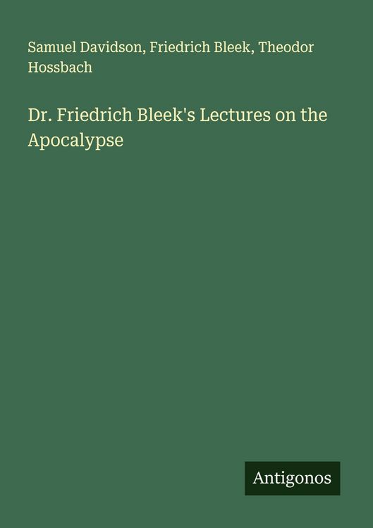 Produktbild: Dr. Friedrich Bleek's Lectures on the Apocalypse