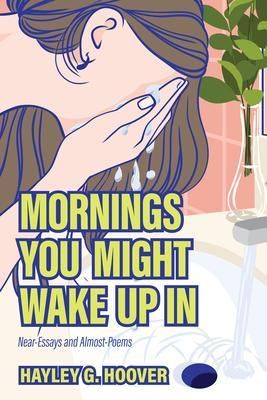 Produktbild: Mornings You Might Wake Up In