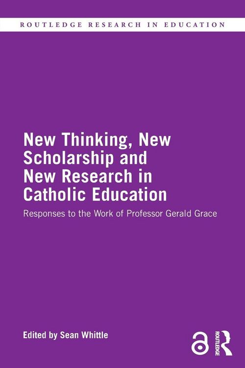 Produktbild: New Thinking, New Scholarship and New Research in Catholic Education