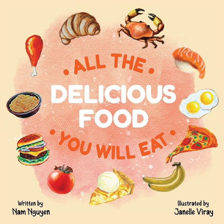 Produktbild: All The Delicious Food You Will Eat