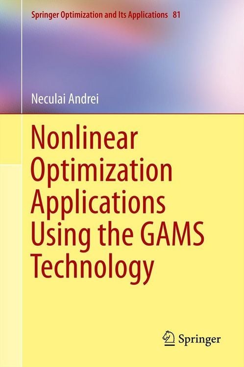 Produktbild: Nonlinear Optimization Applications Using the GAMS Technology