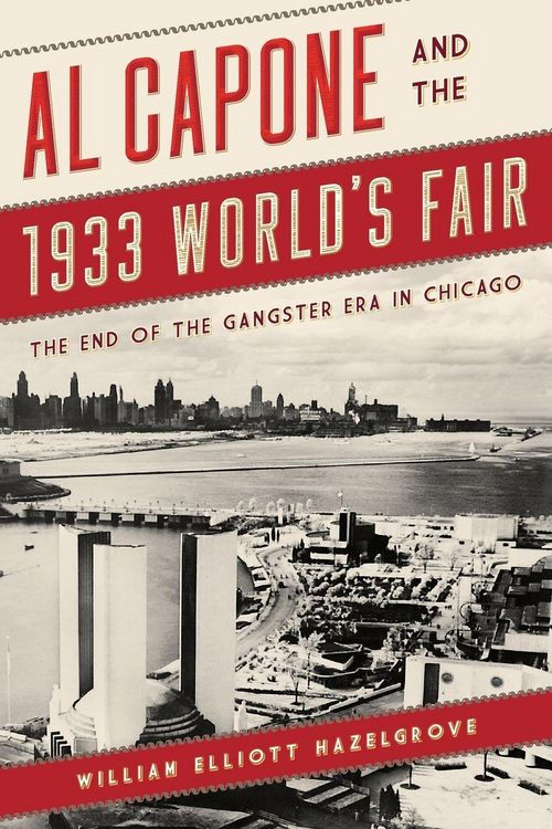 Produktbild: Al Capone and the 1933 World's Fair