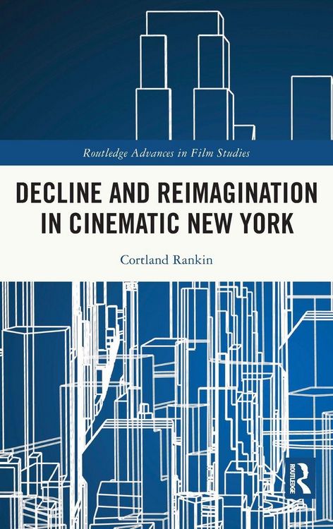 Produktbild: Decline and Reimagination in Cinematic New York