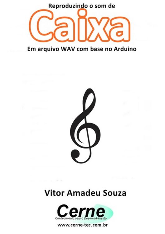 Produktbild: Reproduzindo O Som Da Caixa Em Arquivo Wav Com Base No Arduino