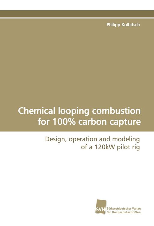 Produktbild: Chemical looping combustion for 100% carbon capture