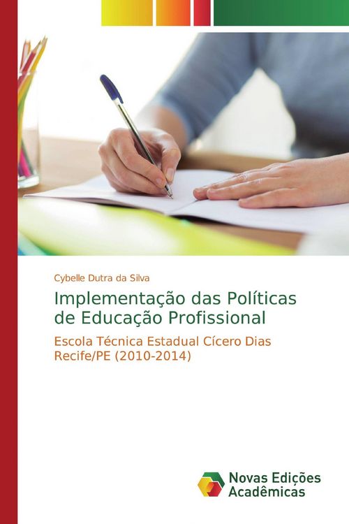 Produktbild: Implementa&ccedil;&atilde;o das Pol&iacute;ticas de Educa&ccedil;&atilde;o Profissional