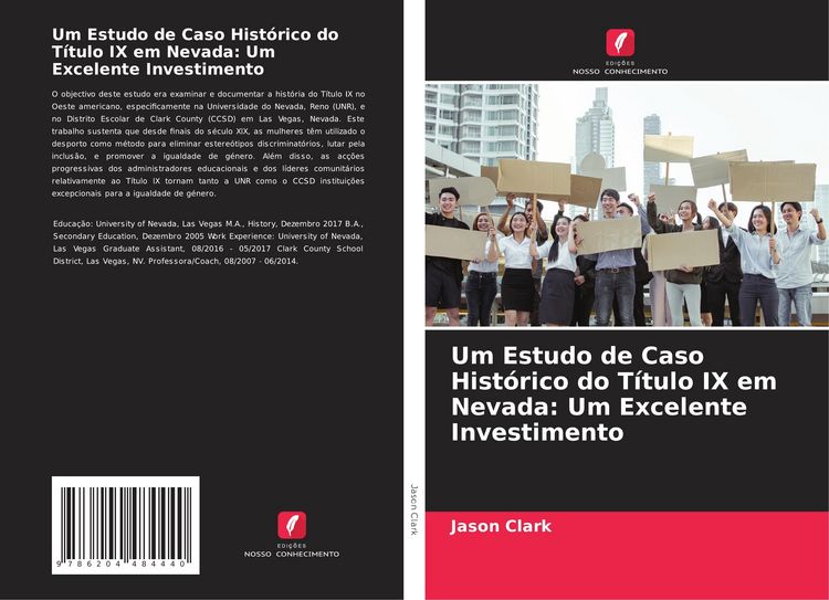 Produktbild: Um Estudo de Caso Hist&oacute;rico do T&iacute;tulo IX em Nevada: Um Excelente Investimento