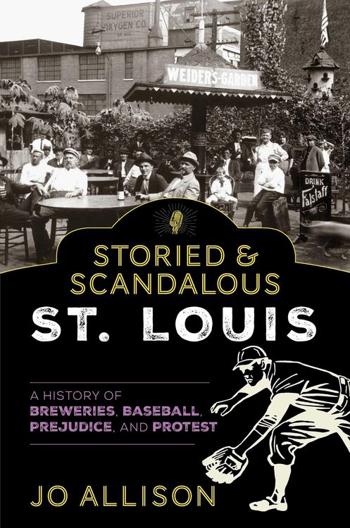 Produktbild: Storied & Scandalous St. Louis