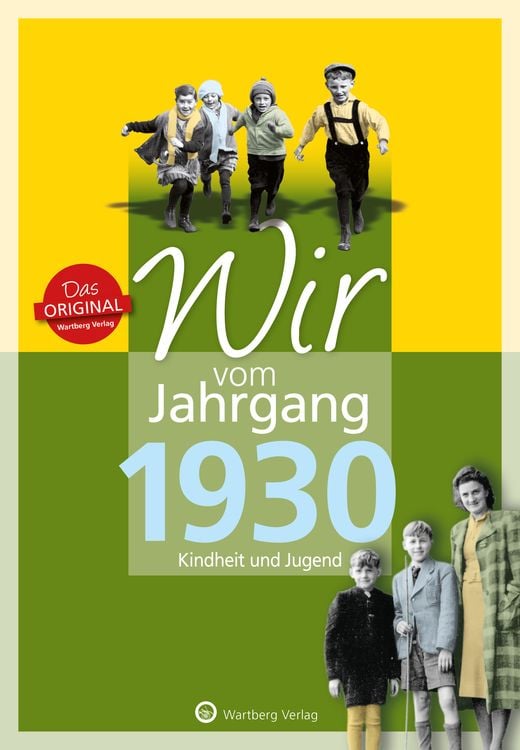 Produktbild: Wir vom Jahrgang 1930 - Kindheit und Jugend