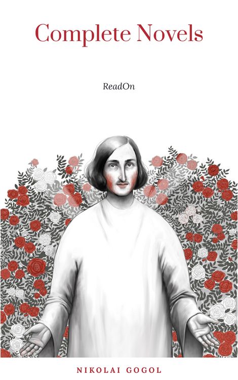 Produktbild: Nikolai Gogol: The Complete Novels