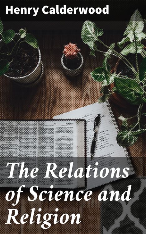 Produktbild: The Relations of Science and Religion