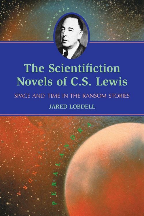 Produktbild: The Scientifiction Novels of C.S. Lewis