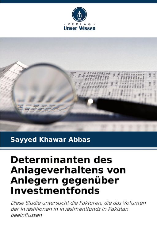 Produktbild: Determinanten des Anlageverhaltens von Anlegern gegen&uuml;ber Investmentfonds