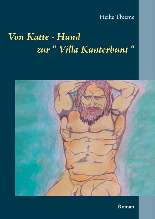 Produktbild: Von Katte - Hund zur " Villa Kunterbunt "