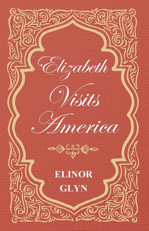 Produktbild: Elizabeth Visits America