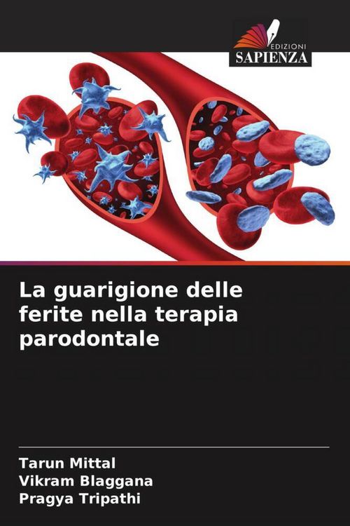 Produktbild: La guarigione delle ferite nella terapia parodontale