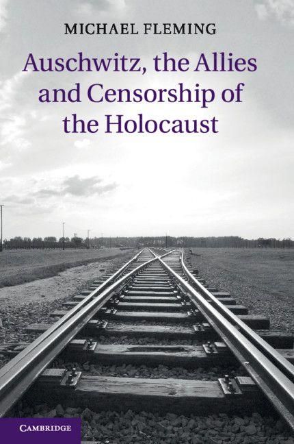 Produktbild: Auschwitz, the Allies and Censorship of the Holocaust