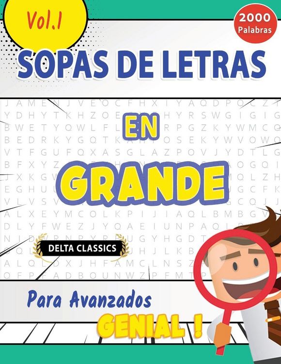 Produktbild: SOPA DE LETRAS EN ESPA&Ntilde;OL PARA AVANZADOS - GENIAL! VOL.1 - DELTA CLASSICS