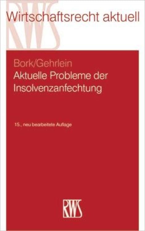 Produktbild: Aktuelle Probleme der Insolvenzanfechtung