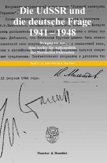 Produktbild: Die UdSSR und die deutsche Frage 1941&ndash;1949. Dokumente aus russischen Archiven. 4 B&auml;nde. Bearb. und hrsg. von Jochen P. Laufer / Georgij P. Kynin unter