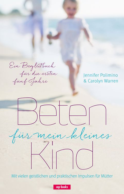 Produktbild: Beten f&uuml;r mein kleines Kind