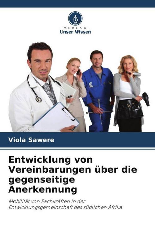 Produktbild: Entwicklung von Vereinbarungen &uuml;ber die gegenseitige Anerkennung