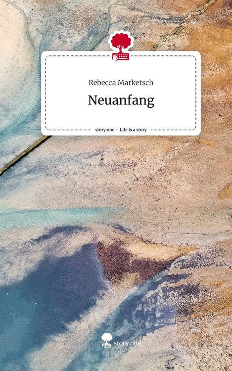Produktbild: Neuanfang. Life is a Story - story.one