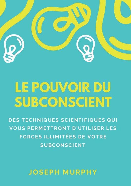 Produktbild: Le pouvoir du subconscient