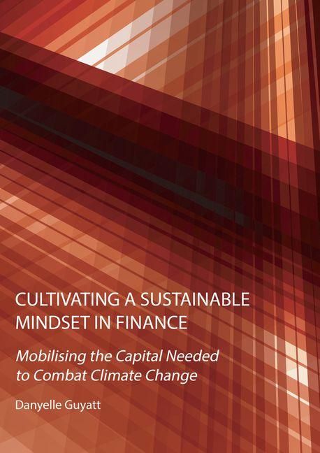 Produktbild: Cultivating a Sustainable Mindset in Finance