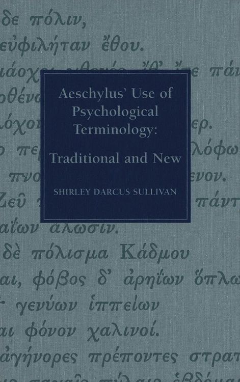 Produktbild: Aeschylus' Use of Psychological Terminology
