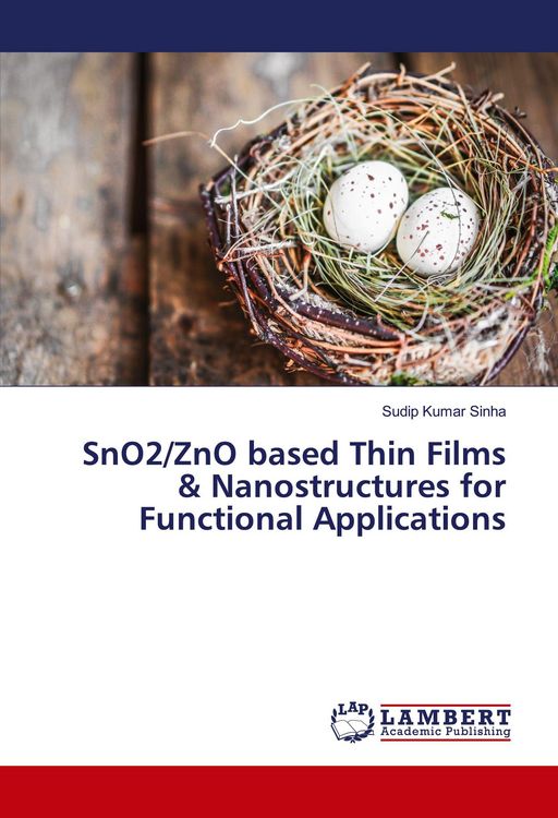Produktbild: SnO2/ZnO based Thin Films & Nanostructures for Functional Applications