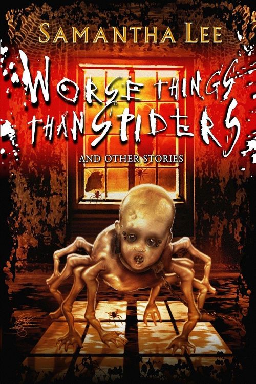 Produktbild: Worse Things Than Spiders and Other Stories