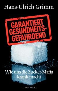 Produktbild: Garantiert gesundheitsgef&auml;hrdend