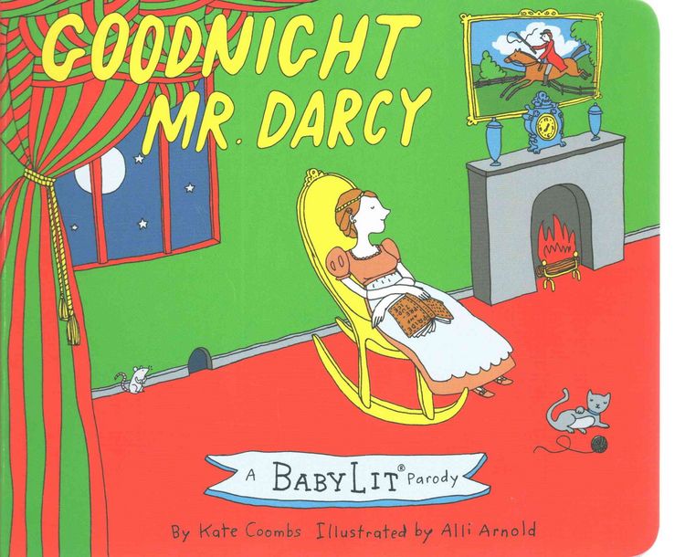 Produktbild: Coombs, K: Goodnight Mr. Darcy: A BabyLit Parody