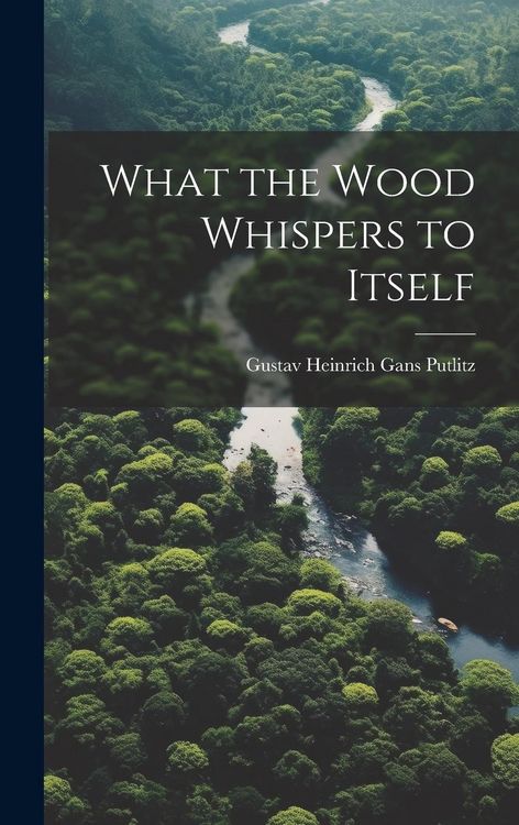 Produktbild: What the Wood Whispers to Itself