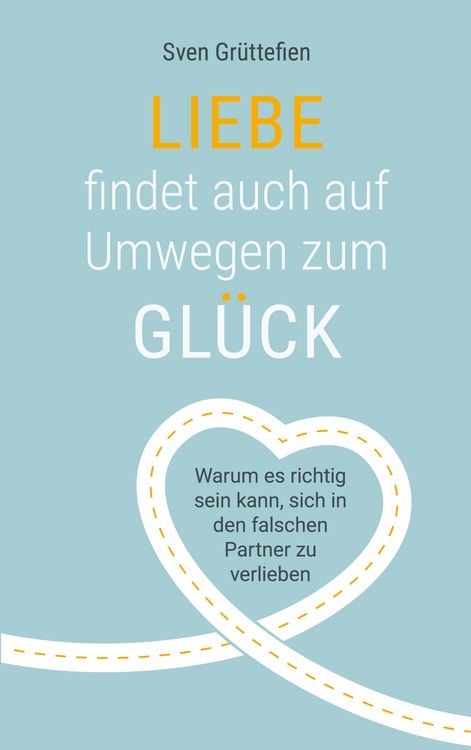 Produktbild: Liebe findet auch auf Umwegen zum Gl&uuml;ck