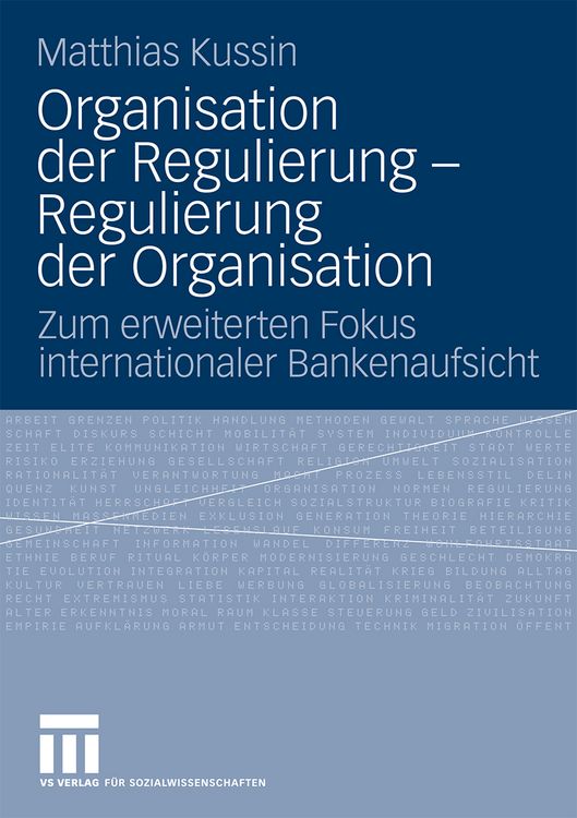 Produktbild: Organisation der Regulierung - Regulierung der Organisation