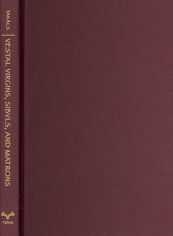 Produktbild: Vestal Virgins, Sibyls, and Matrons: Women in Roman Religion