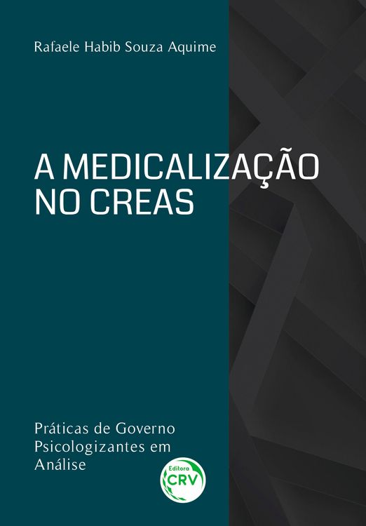 Produktbild: A medicaliza&ccedil;&atilde;o no CREAS