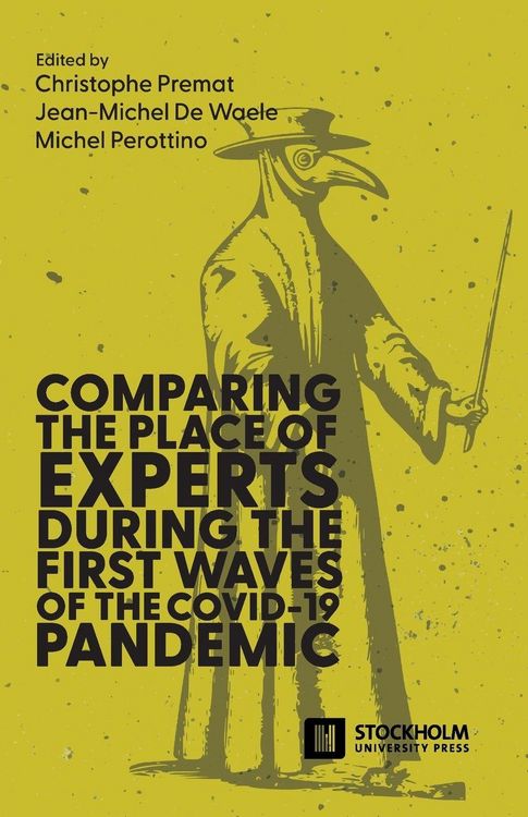 Produktbild: Comparing the place of experts during the first waves of the COVID-19 pandemic