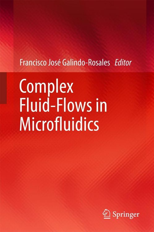 Produktbild: Complex Fluid-Flows in Microfluidics